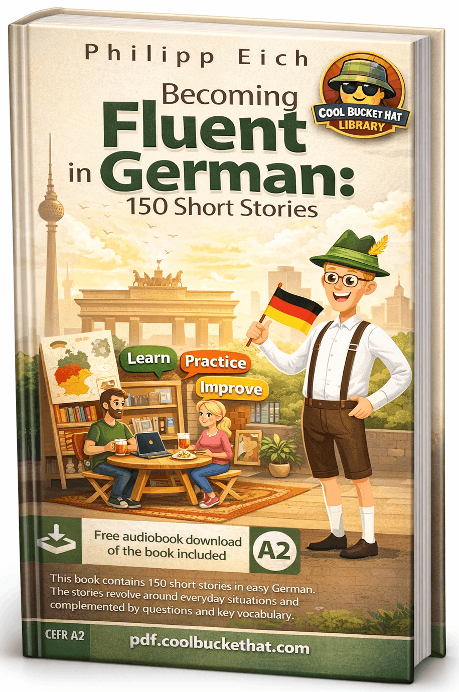 Becoming Fluent in German 150 Short Stories Book